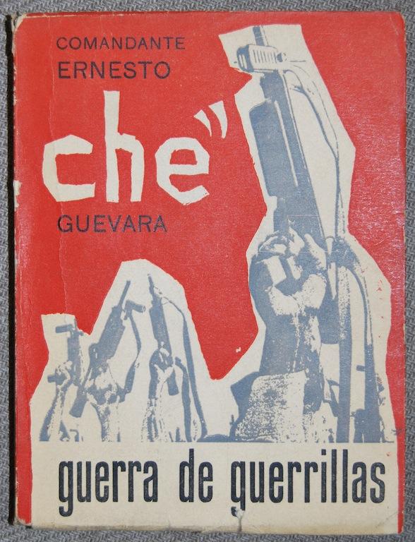 Che Guevara: La guerra de guerrillas (Paperback, Spanish language, 1985, Editorial de Ciencias Sociales de La Habana)