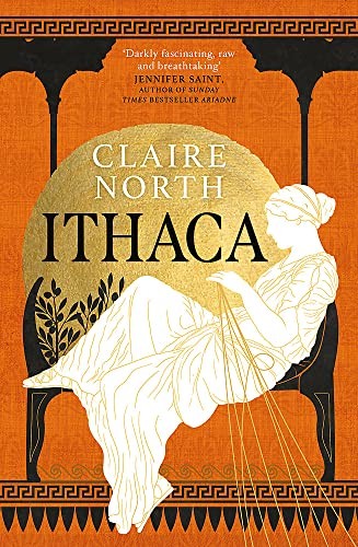 Claire North: Ithaca (2022, Little, Brown Book Group Limited, HACHETTE)