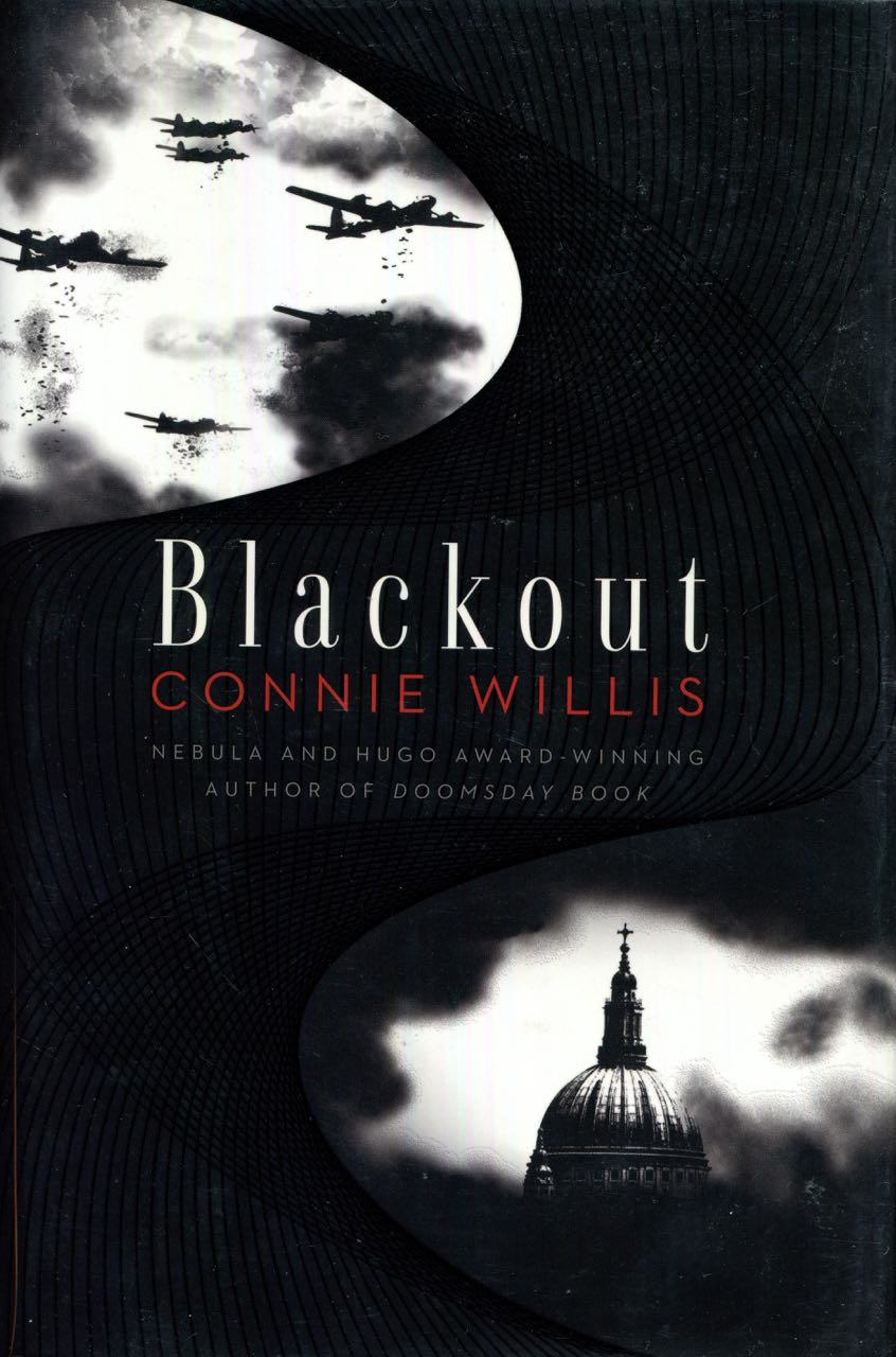 Connie Willis: Blackout (Hardcover, 2010, Spectra)