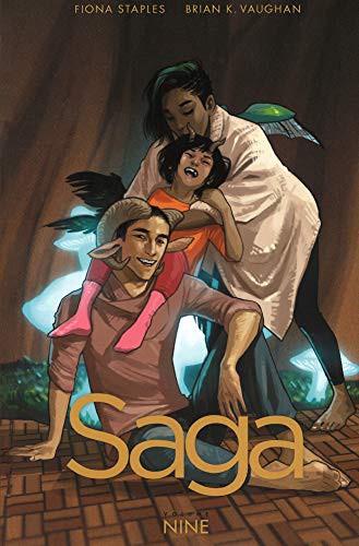 Brian K Vaughan, Fiona Staples: Saga, Vol. 9 (Hardcover, 2018, Turtleback Books)