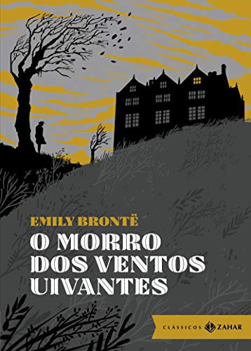 invalid author: O Morro dos Ventos Uivantes (Hardcover, Portuguese language, Zahar)