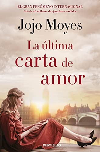 Jojo Moyes, Jesús de la Torre: La última carta de amor (Paperback, 2020, Debolsillo, DEBOLSILLO)