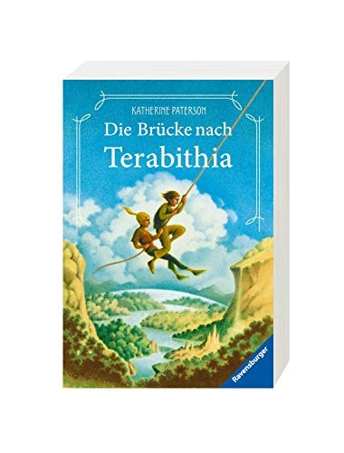 Katherine Paterson: Die Brucke nach Terabithia (Paperback, 2010, Ravensburger Buchverlag Otto Maier  GmbH)