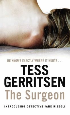 Tess Gerritsen: The Surgeon (2010, Bantam)