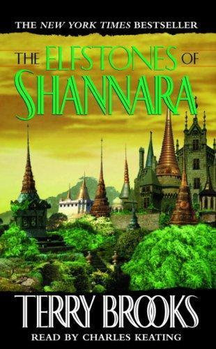 Terry Brooks: The Elfstones of Shannara (The Original Shannara Trilogy, #2) (2003)