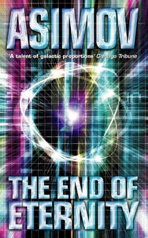 Isaac Asimov: The End of Eternity (Paperback, 1976, Panther Science Fiction)