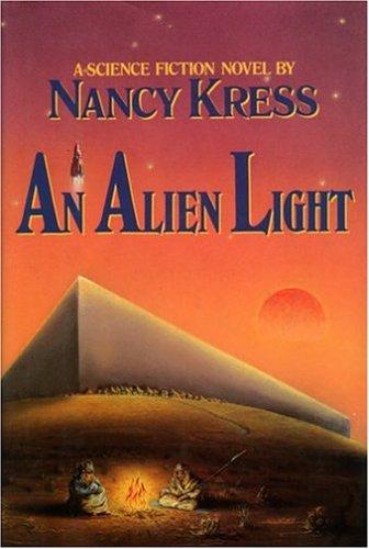 Nancy Kress: An alien light (1988, Arbor House)