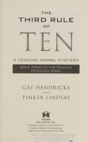 Tinker Lindsay, Gay Hendricks: Third Rule of Ten (2014, Hay House, Incorporated)