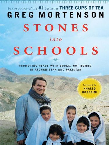 Greg Mortenson: Stones into Schools (EBook, 2009, Penguin USA, Inc.)