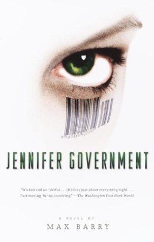 Max Barry: Jennifer Government (Paperback, Vintage)