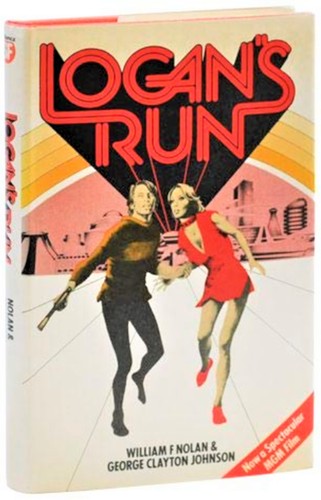 William F. Nolan: Logan's Run (Hardcover, 1968, Gollancz)