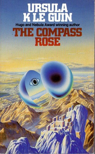 Ursula K. Le Guin: The Compass Rose (Paperback, 1984, Grafton)