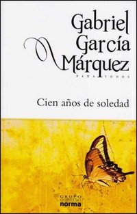 Gabriel García Márquez: Cien años de soledad (2004, Editorial Norma)