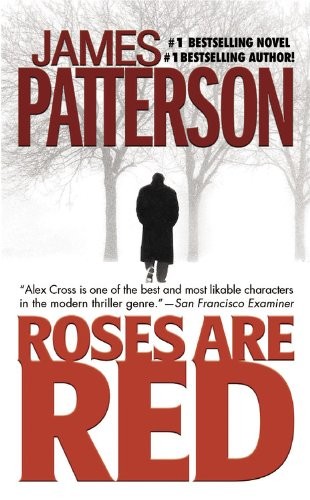 James Patterson: Roses are Red (2000, Little, Brown, Little Brown & Co (T))