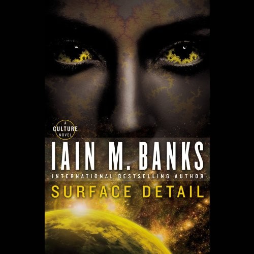 Iain M. Banks: Surface Detail Lib/E (AudiobookFormat, Hachette Book Group)