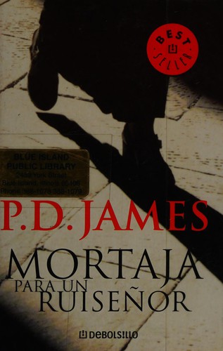 P. D. James: Mortaja para un ruiseñor (Spanish language, 2003, Debolsillo)