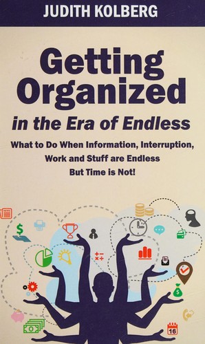 Judith Kolberg: Getting organized in the era of endless (2013, Squall Press)