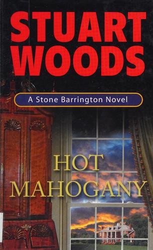 Stuart Woods: Hot mahogany (2008, Thorndike Press)