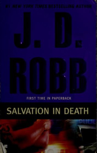 Nora Roberts: Salvation in death (2009, Berkley Books)