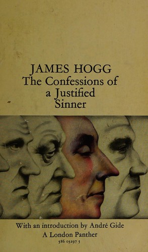 James Hogg: The private memoirs and confessions of a justified sinner (1969, Oxford U.P.)