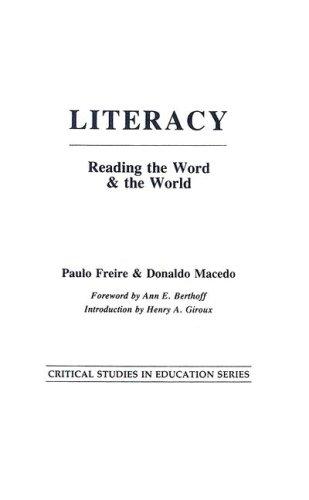 Paulo Freire, Donaldo Macedo: Literacy (Hardcover, Bergin & Garvey)