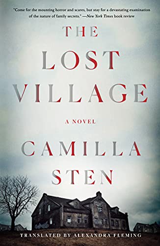 Camilla Sten, Alexandra Fleming: The Lost Village (Paperback, 2022, Minotaur Books)