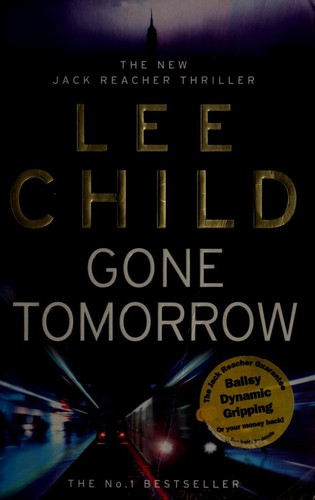 Lee Child: Gone Tomorrow (Paperback, 2010, Bantam Books)