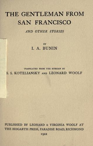 Иван Алексеевич Бунин: The gentleman from San Francisco (1922, L. & V. Woolf)