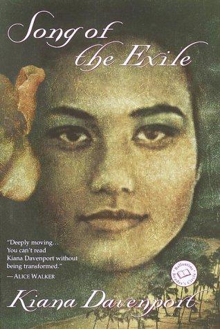 Kiana Davenport: Song of the Exile (Ballantine Reader's Circle) (Paperback, 2000, Ballantine Books)