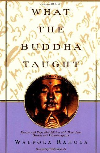 Walpola Rahula: What the Buddha Taught