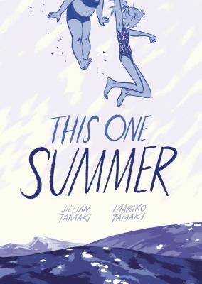 Mariko Tamaki, Jillian Tamaki: This One Summer (2014, Groundwood Books)