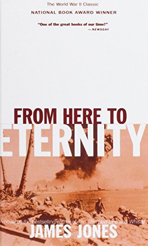 James Jones: From Here to Eternity (Hardcover, Paw Prints 2008-06-26)