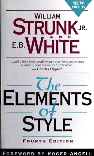 William Strunk, Jr.: The Elements of Style (Paperback, 2001, Longman Publishers)