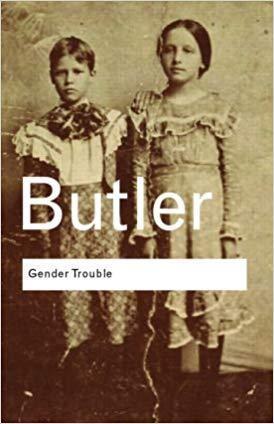 Judith Butler: Gender Trouble (2016)