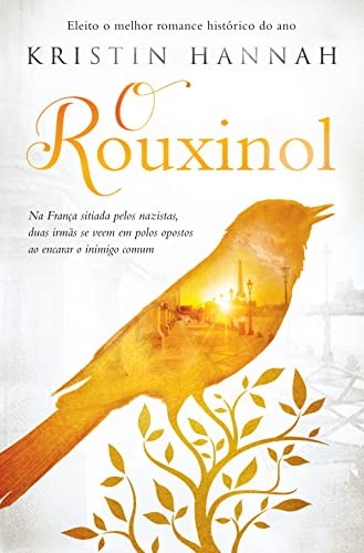 Kristin Hannah: O rouxinol (Paperback, ARQUEIRO)