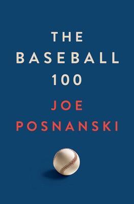 Joe Posnanski: The Baseball 100 (2021)