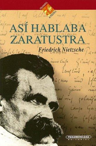 Friedrich Nietzsche: Así hablaba Zaratustra (Paperback, Spanish language, 1994, Panamericana Editorial Ltda.)