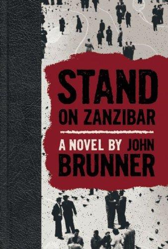 John Brunner: Stand on Zanzibar (2010)