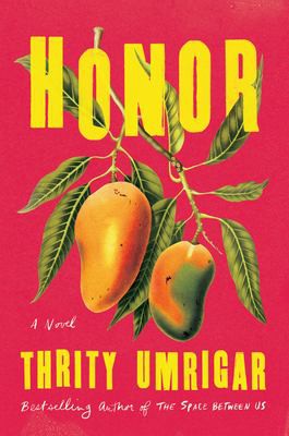 Honor (2022, Algonquin Books of Chapel Hill)