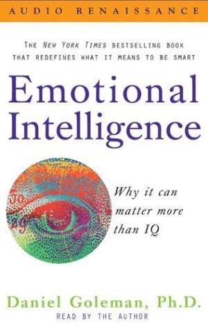 Daniel Goleman: Emotional Intelligence (AudiobookFormat, Audio Renaissance)