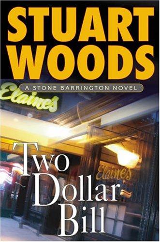 Stuart Woods: Two-dollar bill (2005, Putnam)