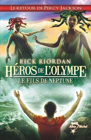 Rick Riordan: Le Fils de Neptune (Paperback, French language, 2012, Albin Michel)