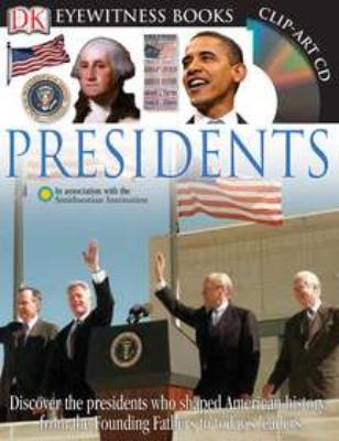 Barber, James, James G. Barber: Presidents (2008, DK Publishing (Dorling Kindersley))