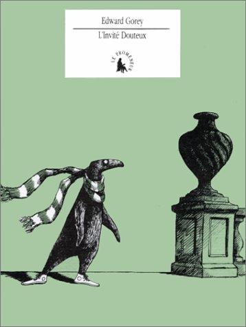 Edward Gorey: L'invité douteux (Paperback, French language, Gallimard)