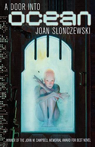 Joan Slonczewski: A Door Into Ocean