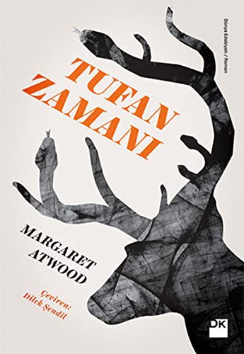 Margaret Atwood: Tufan Zamani (Paperback, Dogan Kitap)