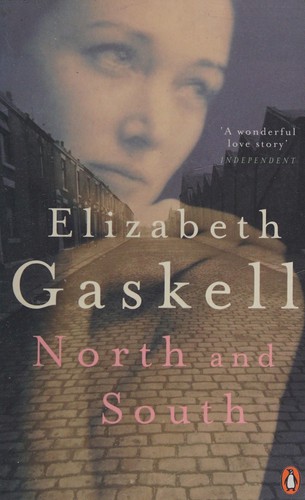 Elizabeth Cleghorn Gaskell: North and south (1995, Penguin)