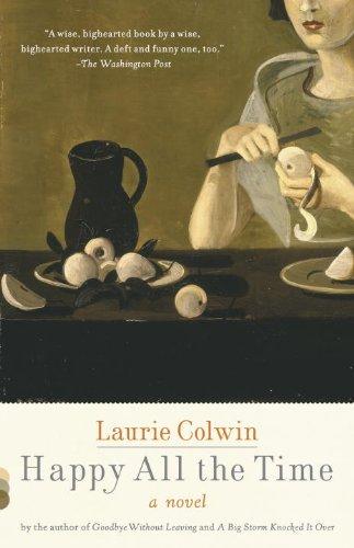 Laurie Colwin: Happy All the Time (Vintage Contemporaries) (Paperback, 2010, Vintage)