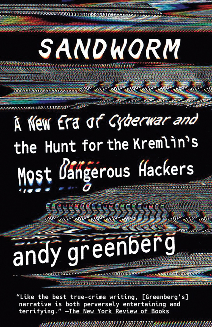 Andy Greenberg: Sandworm (Paperback, 2020, Knopf Doubleday Publishing Group)