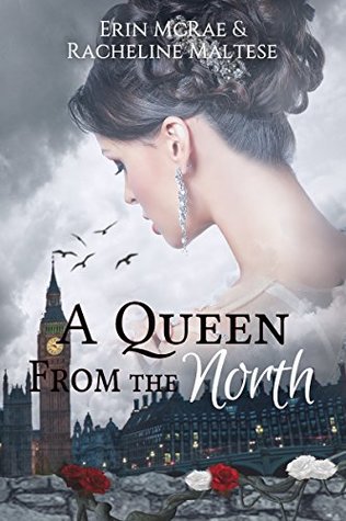 Erin McRae, Racheline Maltese: A Queen from the North (Hardcover, 2017, Avian30)